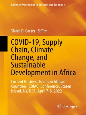 cover image of COVID-19, Supply Chain, Climate Change, and Sustainable Development in Africa